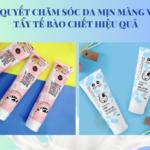 Bí Quyết Chăm Sóc Da Mịn Màng Với Tẩy Tế Bào Chết Hiệu Quả